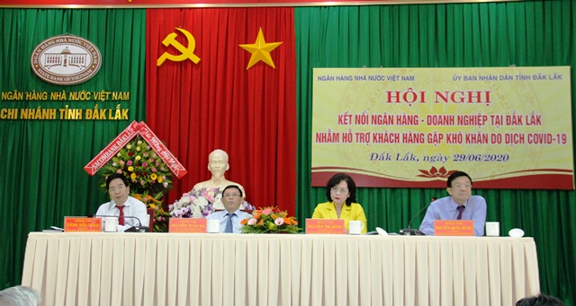 Kết nối ngân hàng – doanh nghiệp Đắk Lắk gặp khó khăn do dịch Covid-19: 9.331 khách hàng được các ngân hàng miễn, giảm lãi vay