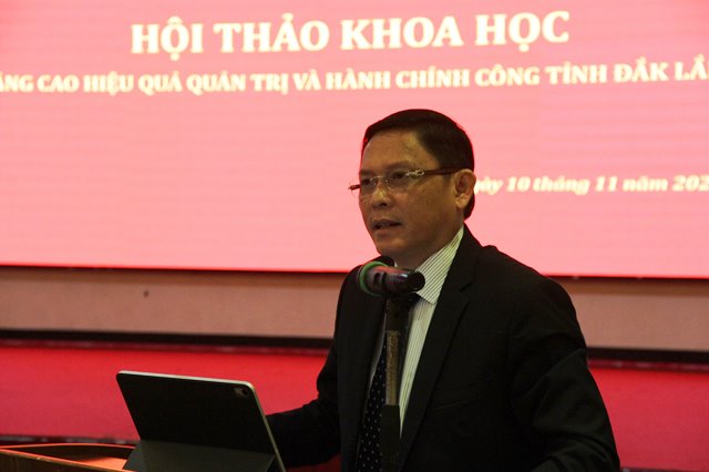 Hội thảo khoa học “Nâng cao hiệu quả quản trị và hành chính công tỉnh Đắk Lắk”