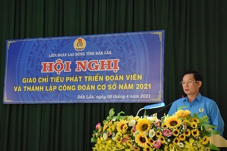 Liên đoàn Lao động tỉnh Đắk Lắk đặt mục tiêu phát triển hơn 3.200 đoàn viên