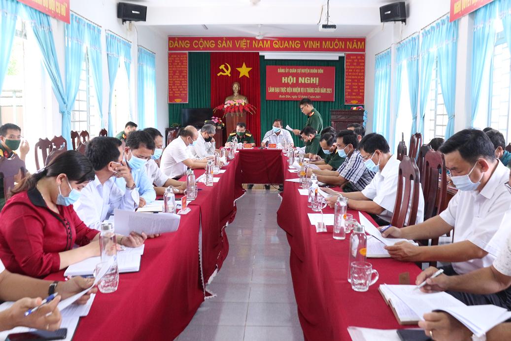 Đảng ủy Quân sự Buôn Đôn triển khai nhiệm vụ 6 tháng cuối năm 2021