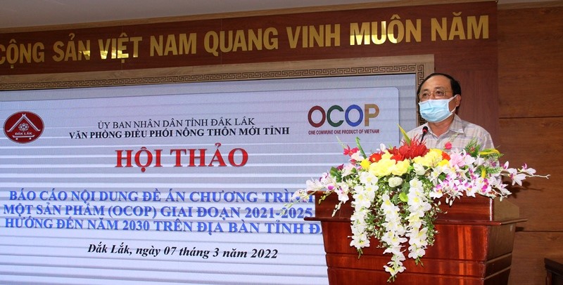 Workshop on the One Commune One Product (OCOP) scheme for the 2021-2025 period and orientation to 2030 in Dak Lak Province
