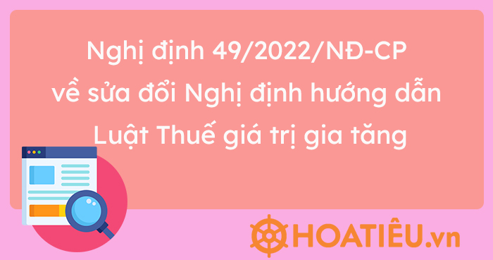 Triển khai Nghị định số 49/2022/NĐ-CP ngày 29/7/2022 của Chính phủ