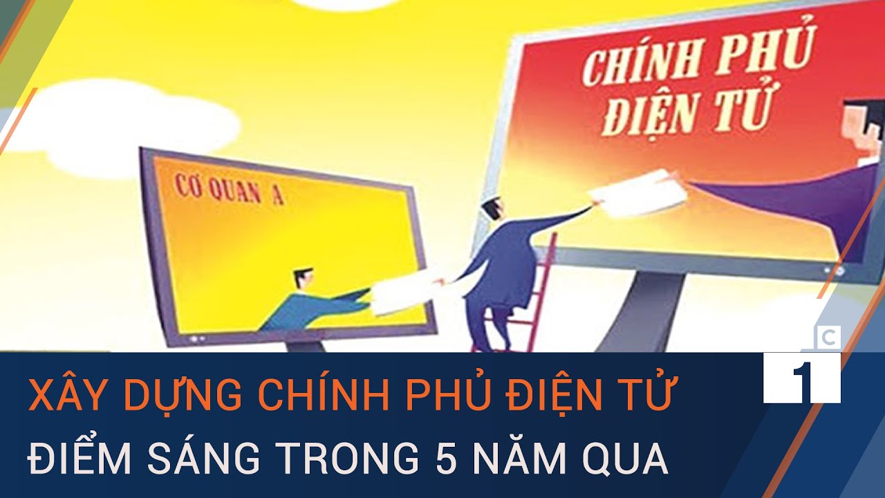 Nhiệm vụ trọng tâm phát triển Chính quyền điện tử trong tháng 8/2022