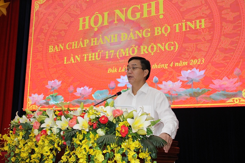 Bế mạc Hội nghị Ban Chấp hành Đảng bộ tỉnh lần thứ 17 mở rộng