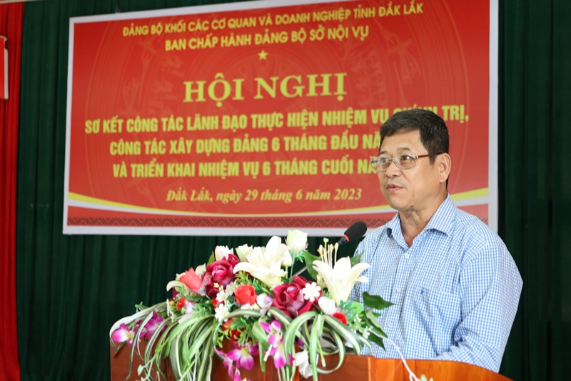 Đảng ủy Sở Nội vụ triển khai nhiệm vụ 6 tháng cuối năm 2023.