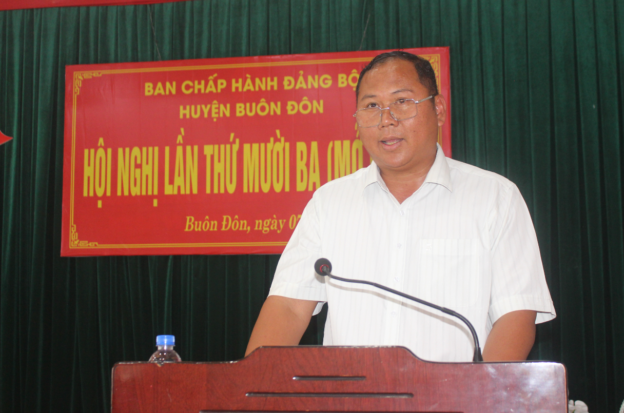 Hội nghị Ban Chấp hành Đảng bộ huyện Buôn Đôn lần thứ 13 (mở rộng)