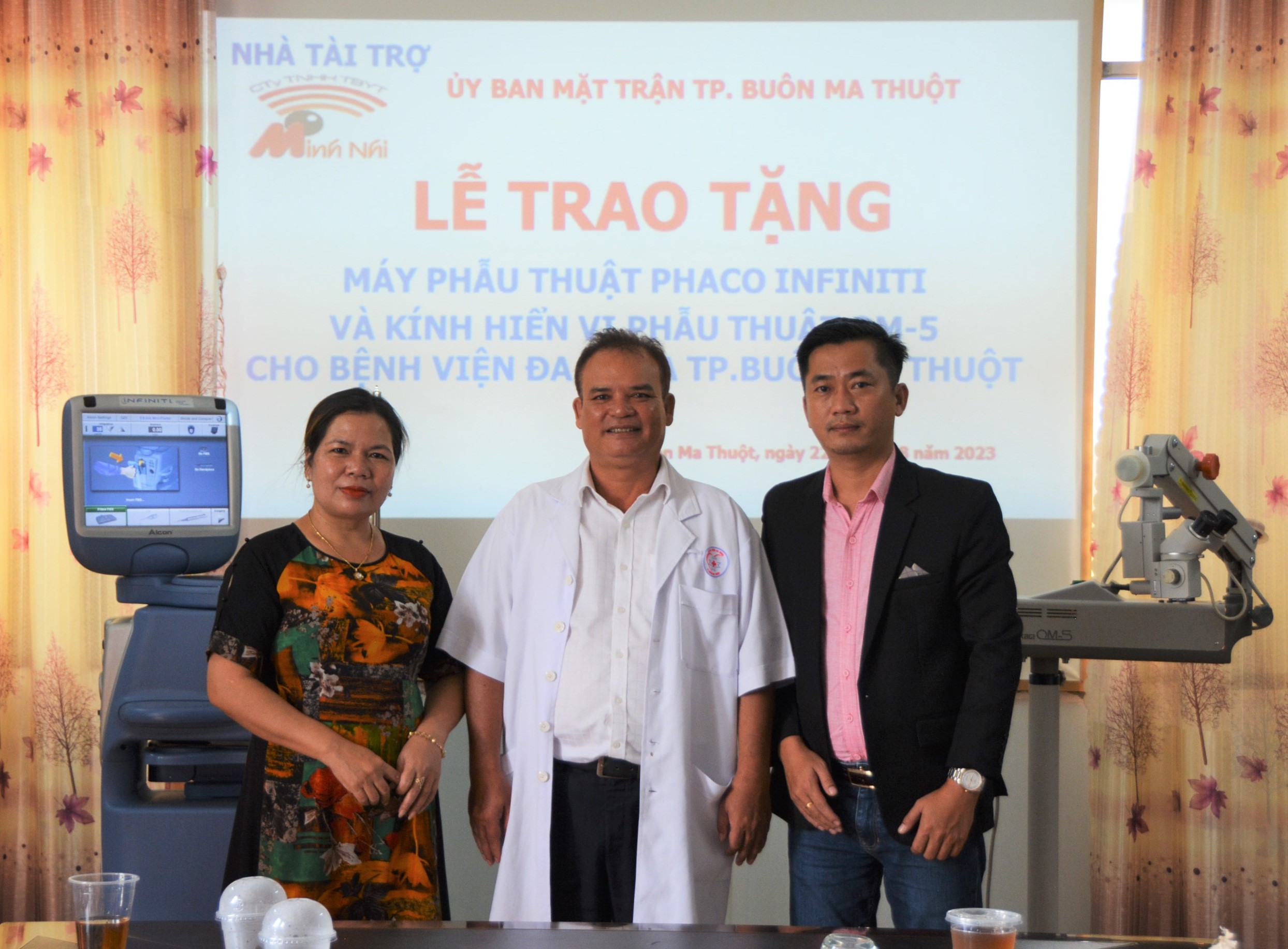 Trao tặng Máy phẫu thuật và kính hiển vi phẫu thuật cho Bệnh viện Đa khoa TP.Buôn Ma Thuột