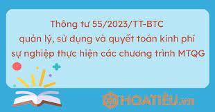 Triển khai Thông tư số 55/2023/TT-BTC ngày 15/8/2023 của Bộ trưởng Bộ Tài chính