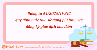 Triển khai Thông tư số 61/2023/TT-BTC ngày 28/9/2023