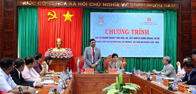 Chương trình gặp gỡ doanh nghiệp tỉnh Đắk Lắk và Bang Odisha - Ấn Độ