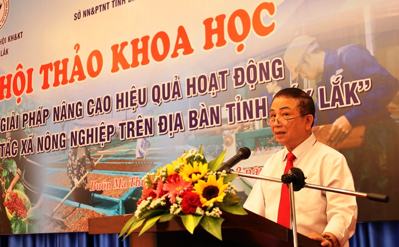 Bàn giải pháp nâng cao hiệu quả hoạt động của Hợp tác xã nông nghiệp tỉnh Đắk Lắk