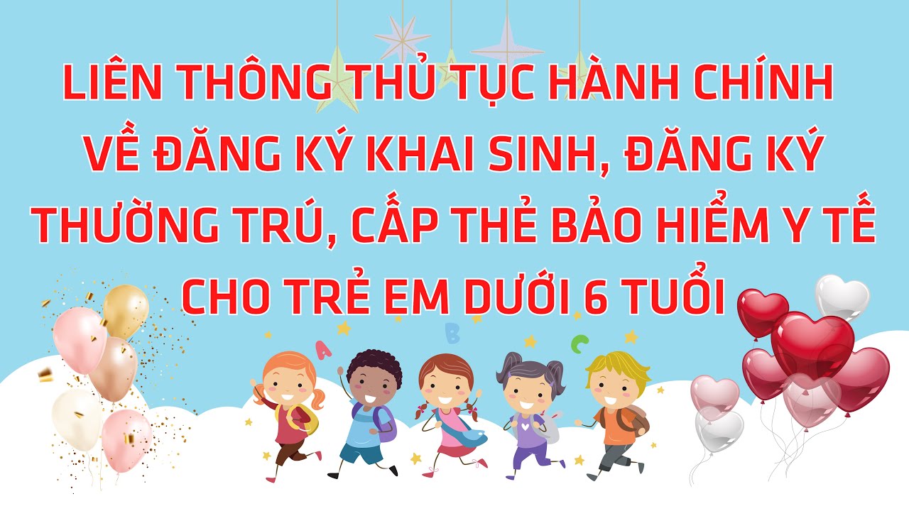 Công bố Danh mục 02 nhóm thủ tục hành chính liên thông điện tử: Đăng ký khai sinh, đăng ký thường trú, cấp thẻ bảo hiểm y tế cho trẻ em dưới 6 tuổi; đăng ký khai tử, xóa đăng ký thường trú, giải quyết mai táng phí, tử tuất trên địa bàn tỉnh Đắk Lắk
