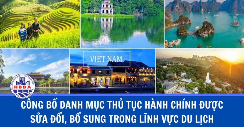 Công bố thủ tục hành chính được sửa đổi, bổ sung trong lĩnh vực du lịch thuộc thẩm quyền giải quyết của Sở Văn hoá, Thể thao và Du lịch