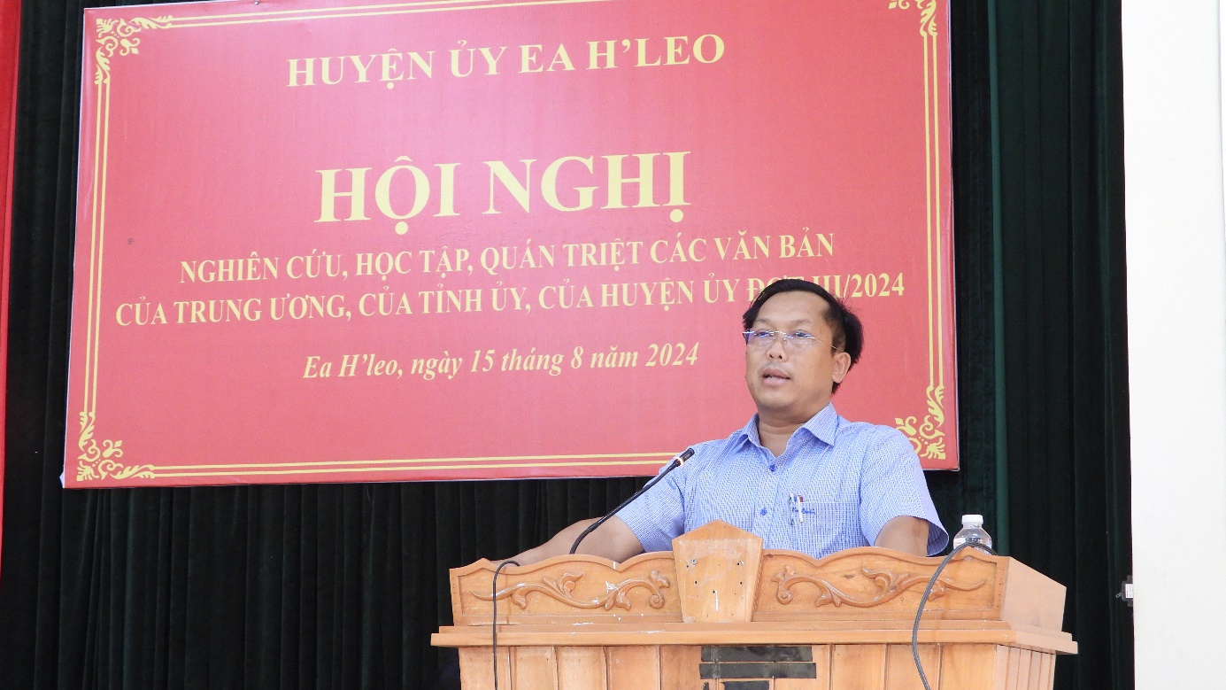 Huyện ủy Ea H’Leo quán triệt các văn bản của Trung ương và Tỉnh ủy