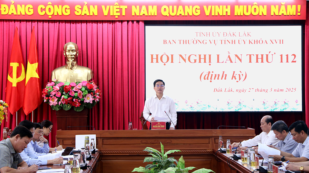 Hội nghị Ban Thường vụ Tỉnh ủy lần thứ 112