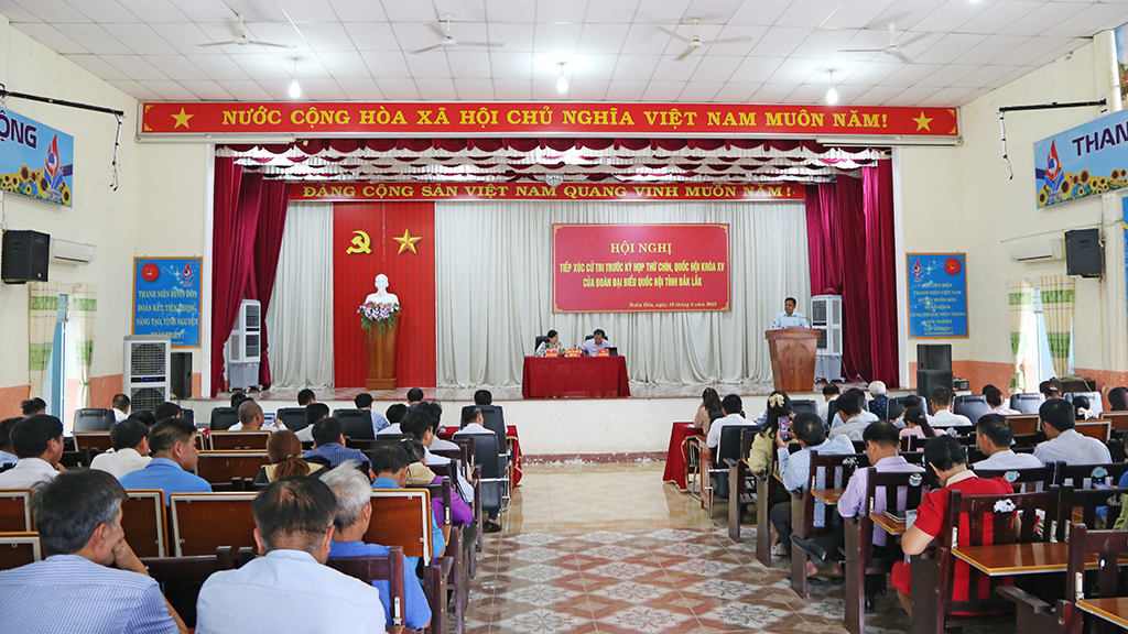 Hội nghị tiếp xúc cử tri trước kỳ họp thứ 9 của Quốc hội tại huyện Buôn Đôn