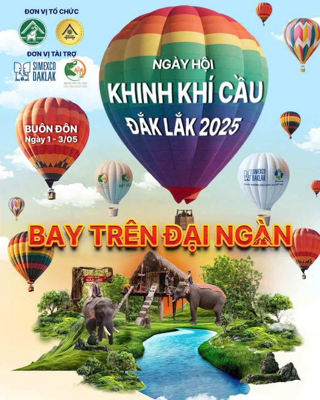 Đắk Lắk lần đầu tổ chức “Ngày hội khinh khí cầu Đắk Lắk 2025 - Bay trên đại ngàn