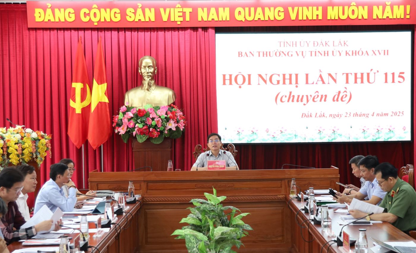 Ban Thường vụ Tỉnh ủy Đắk Lắk thống nhất phương án sắp xếp đơn vị hành chính