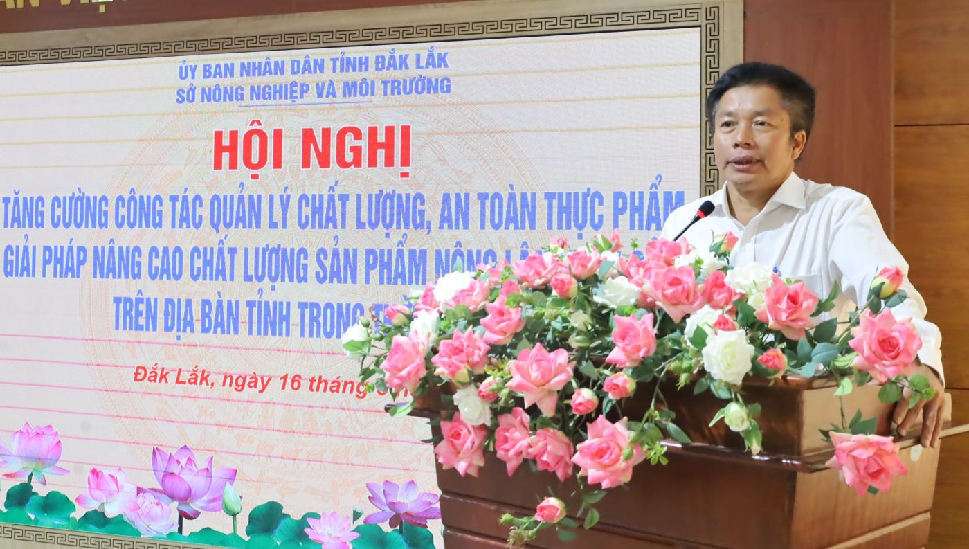 Tăng cường quản lý chất lượng, an toàn thực phẩm trên địa bàn tỉnh Đắk Lắk