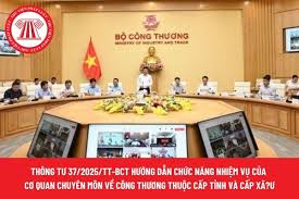 Triển khai Thông tư số 37/2025/TT-BCT ngày 14/6/2025 của Bộ trưởng Bộ Công Thương