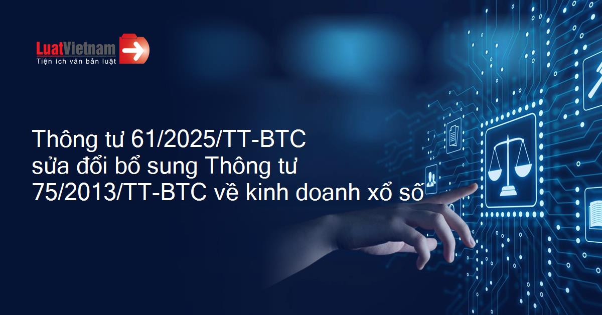 Triển khai Thông tư số 61/2025/TT-BTC của Bộ trưởng Bộ Tài chính