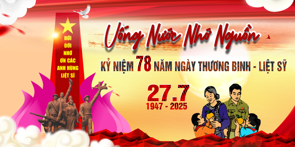 Kế hoạch tổ chức các hoạt động kỷ niệm 78 năm ngày Thương binh - Liệt sĩ  (27/7/1947-27/7/2025)