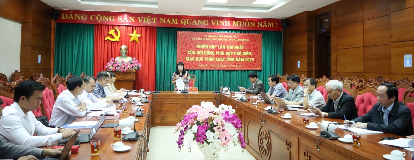 Hội đồng phối hợp phổ biến, giáo dục pháp luật tỉnh Đắk Lắk họp phiên thứ Nhất