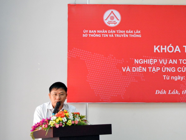 Khai mạc Khóa tập huấn Nghiệp vụ an toàn thông tin mạng và diễn tập ứng cứu sự cố mạng máy tính