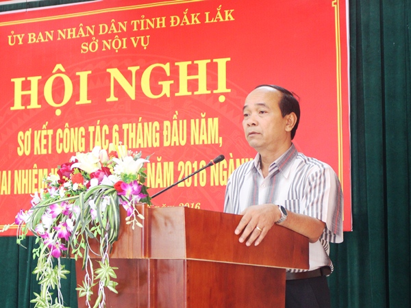 Sở Nội vụ sơ kết công tác 6 tháng đầu năm và triển khai nhiệm vụ 6 tháng cuối năm 2016