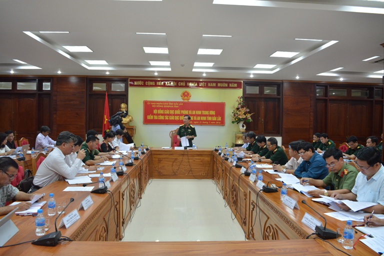 Hội đồng Giáo dục quốc phòng và an ninh Trung ương kiểm tra công tác giáo dục quốc phòng và an ninh tỉnh Đắk Lắk.