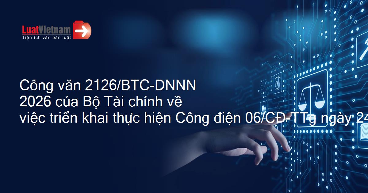Triển khai thực hiện Công văn số 2126/BTC-DNNN ngày 13/02/2026 của Bộ Tài chính