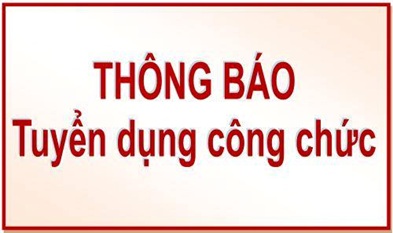 Tuyển dụng công chức làm việc tại các Sở, ban, ngành; UBND các huyện, thị xã, thành phố thuộc UBND tỉnh năm 2016.