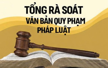Đắk Lắk ban hành kế hoạch tổng rà soát hệ thống văn bản quy phạm pháp luật