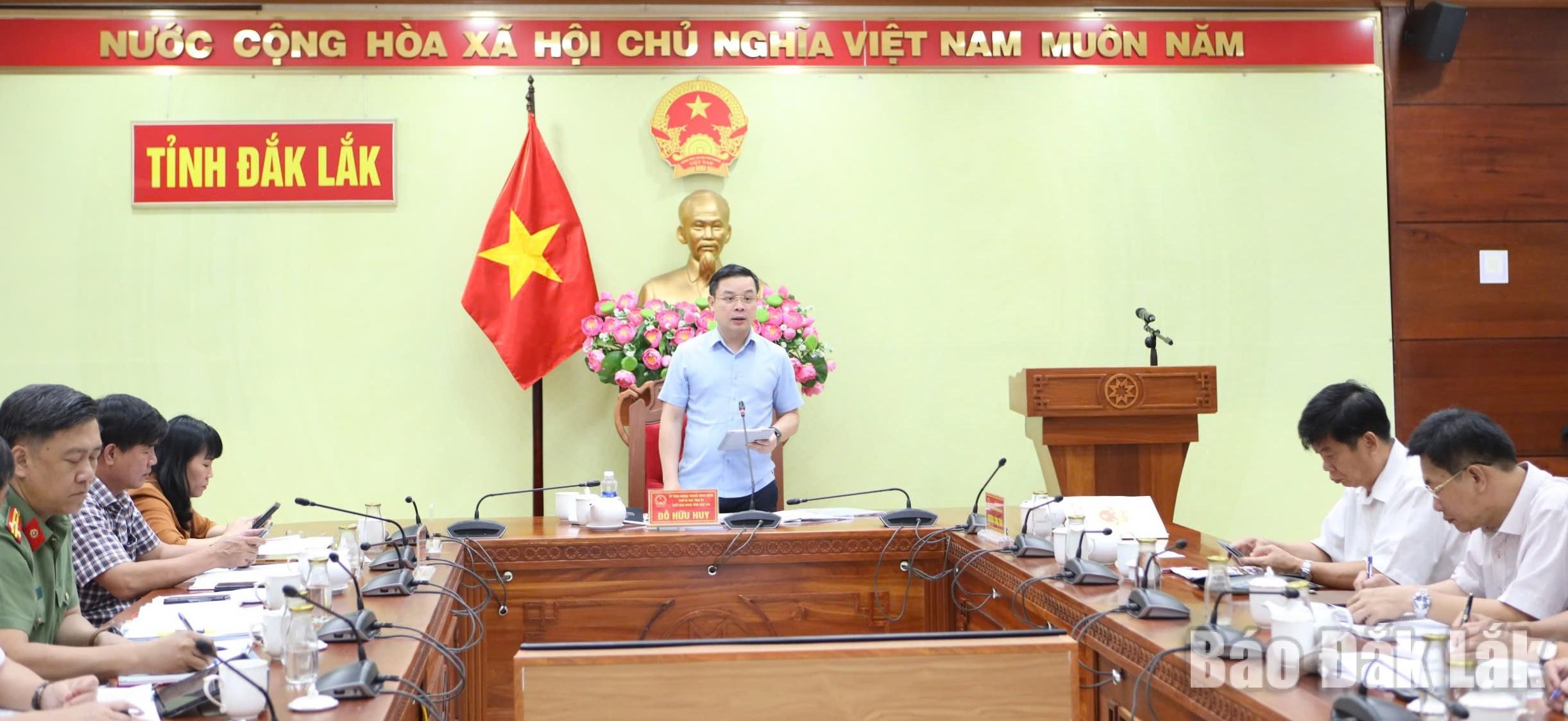 Kết luận của đồng chí Đỗ Hữu Huy - Chủ tịch UBND tỉnh tại cuộc họp về công tác tổ chức Hội nghị xúc tiến đầu tư năm 2026 và công bố điều chỉnh quy hoạch tỉnh Đắk Lắk