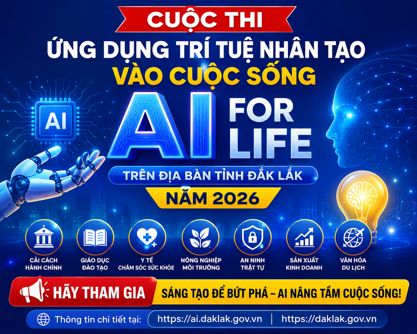 Phối hợp tuyên truyền Cuộc thi “Ứng dụng trí tuệ nhân tạo vào cuộc sống - AI for Life” trên địa bàn tỉnh Đắk Lắk năm 2026