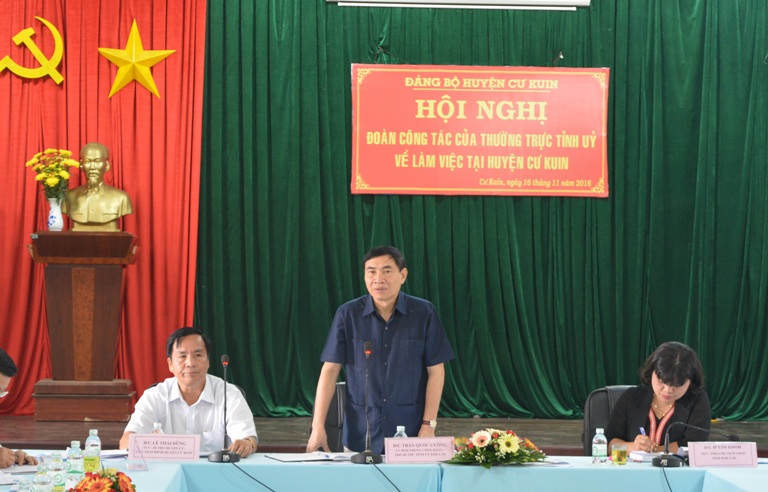 Thường trực Tỉnh ủy làm việc với Huyện ủy Cư Kuin.