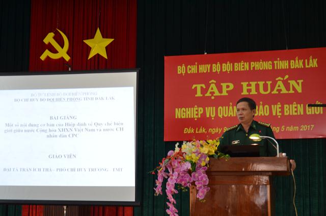 Bộ đội Biên phòng Đắk Lắk tập huấn nghiệp vụ quản lý bảo vệ biên giới.