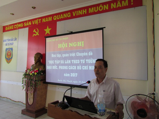 Đảng bộ Sở Tư pháp tổ chức Hội nghị quán triệt chuyên đề học tập và làm theo tư tưởng, đạo đức, phong cách Hồ Chí Minh năm 2017