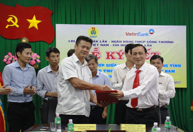 Ngân hàng VietinBank chi nhánh Đắk Lắk và Liên đoàn Lao động tỉnh ký kết chương trình hợp tác toàn diện.