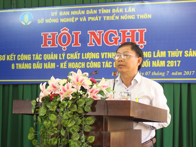 Sơ kết công tác quản lý chất lượng vật tư nông nghiệp, an toàn thực phẩm nông, lâm, thủy sản 6 tháng đầu năm 2017