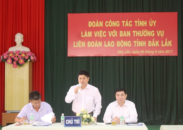 Thường trực Tỉnh ủy làm việc với Ban Thường vụ Liên đoàn Lao động tỉnh