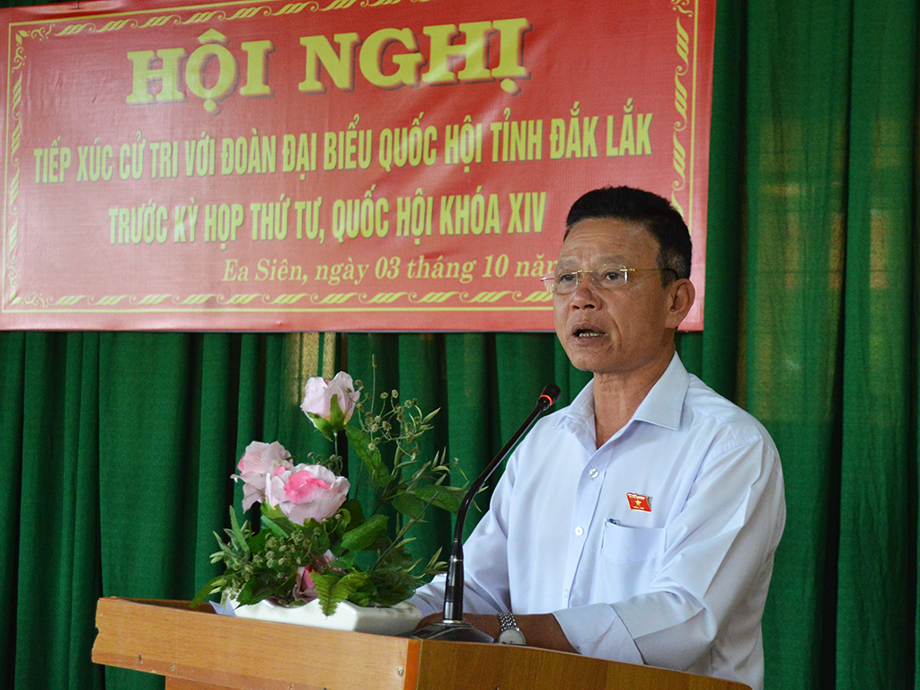 Cử tri xã Ea Siên: Cần quan tâm hơn nữa chính sách cho đồng bào dân tộc thiểu số, hộ nghèo