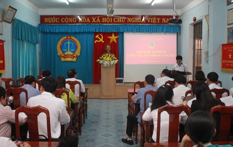 TAND tỉnh Đắk Lắk tổ chức Tập huấn công tác văn phòng cho Tòa án nhân dân cấp huyện năm 2017