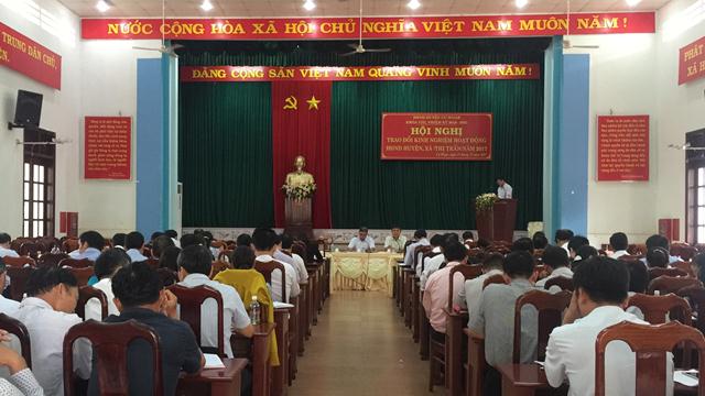 Hội nghị trao đổi kinh nghiệm hoạt động HĐND huyện, xã, thị trấn năm 2017