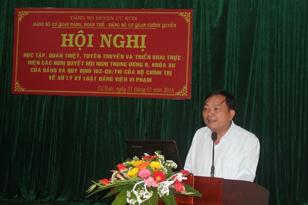 Đảng bộ cơ quan Đảng, Đoàn thể và Chính quyền huyện Cư Kuin học tập quán triệt Nghị quyết Hội nghị Trung ướng 6 khóa 12 của Đảng