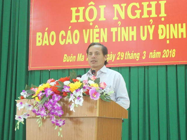 Hội nghị báo cáo viên Tỉnh ủy tháng 3/2018