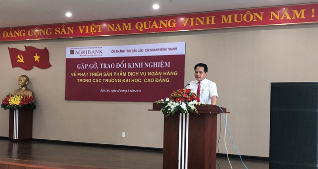 Agribank Chi nhánh Đắk Lắk và Agribank Chi nhánh Bình Thạnh: Tổ chức buổi gặp gỡ, trao đổi kinh nghiệm về phát triển sản phẩm dịch vụ Ngân hàng trong các trường Đại học, Cao đẳng.