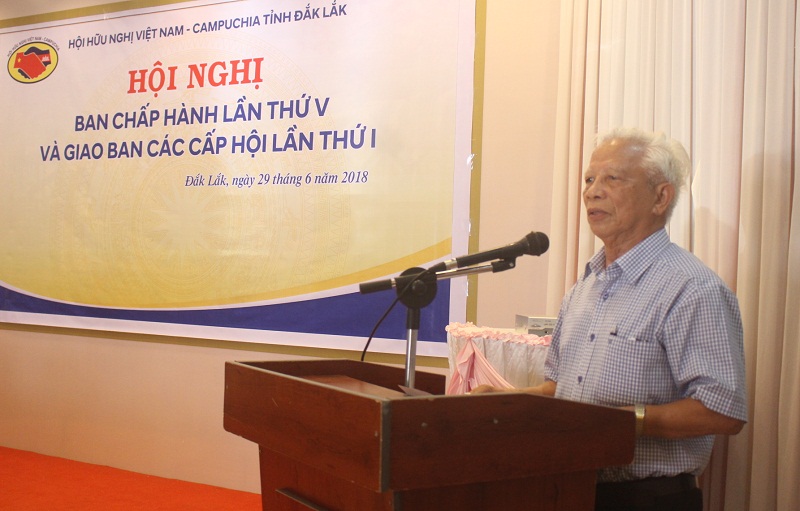 Hội nghị Ban Chấp hành lần thứ V,  khóa III Hội Hữu nghị Việt Nam – Campuchia tỉnh Đắk Lắk