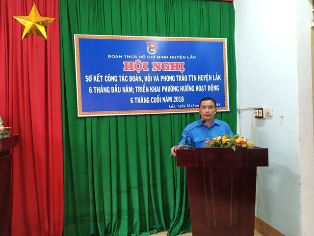 Huyện Lắk sơ kết công tác Đoàn, Hội và phong trào thanh thiếu nhi 6 tháng đầu năm 2018