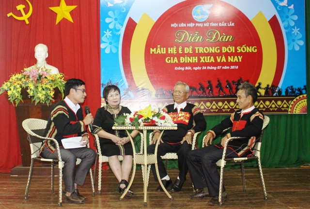 Diễn đàn “Mẫu hệ Ê đê trong đời sống gia đình xưa và nay”